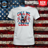 AFF Call Me Crazy Peace Ladies T-Shirt