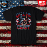 AFF Call Me Crazy Peace T-Shirt