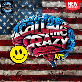 AFF Call Me Crazy Smiley Sticker