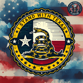 I Stand With Texas Don't Tread Round Sticker