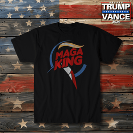 MAGA King T-Shirt