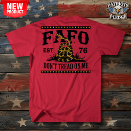 Patriots Pledge© FAFO Patriot's Warning T-Shirt