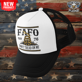 Patriot's Pledge© FAFO Trucker Hat