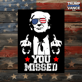 Trump You Missed Sticker