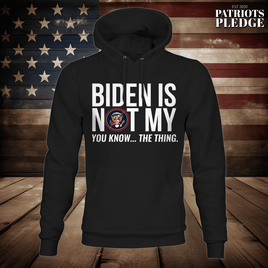 Biden is not my President hoodie