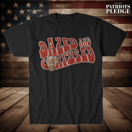 Dazed and Confused Biden T-Shirt