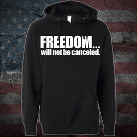 Patriots Pledge© Freedom will not be canceled Hoodie white print