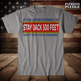 Stand Back Voted for Biden T-Shirt