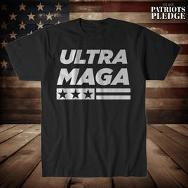 Ultra MAGA Stars and Bars T-Shirt